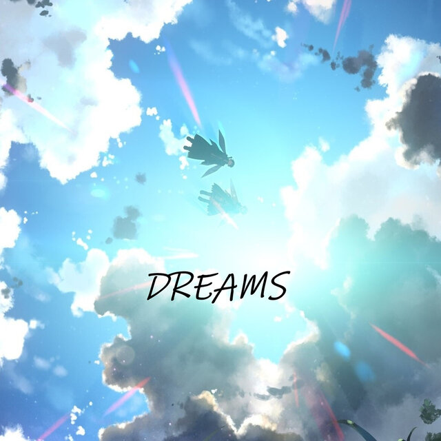 Dreams