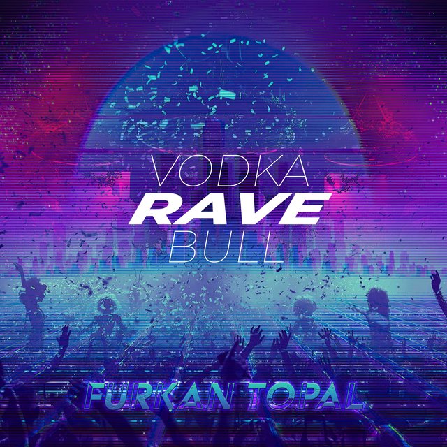 Vodka Rave Bull