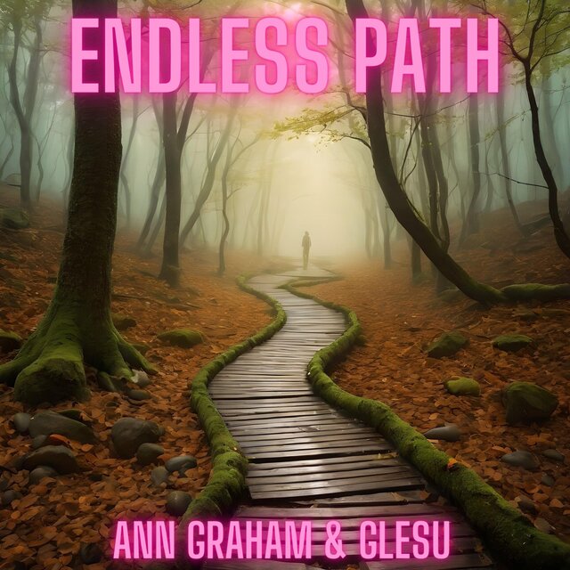 ENDLESS PATH