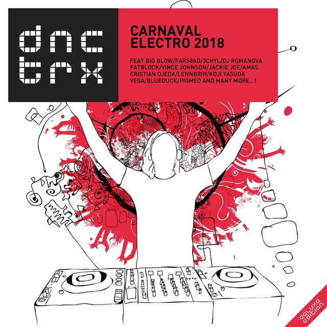 Carnaval Electro 2018 (Deluxe Edition)