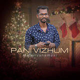 Pani Vizhum Malar vanamaai