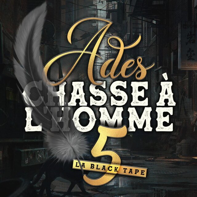 Chasse à L'homme 5 (La Black Tape)
