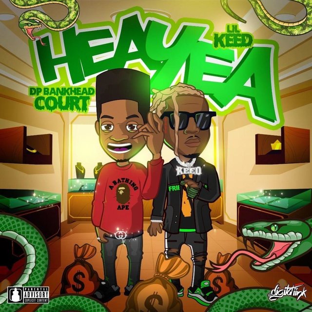 Hea Yea (feat. Lil Keed)