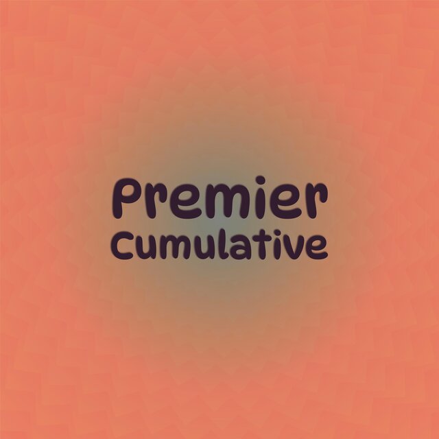 Premier Cumulative