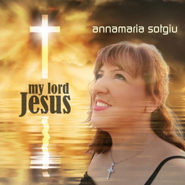 My Lord Jesus