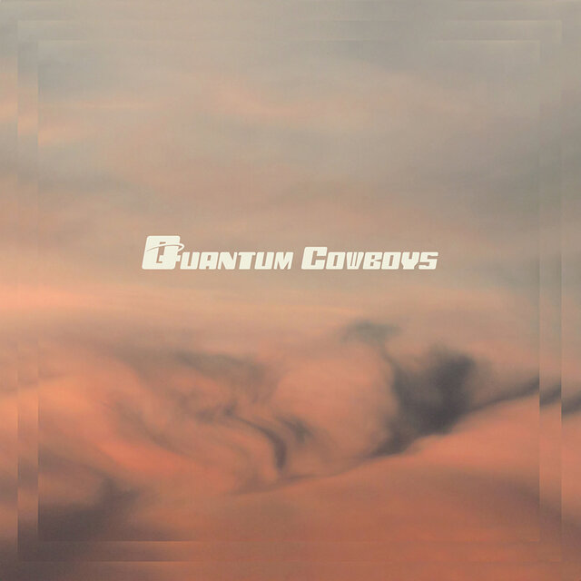 Quantum Cowboys