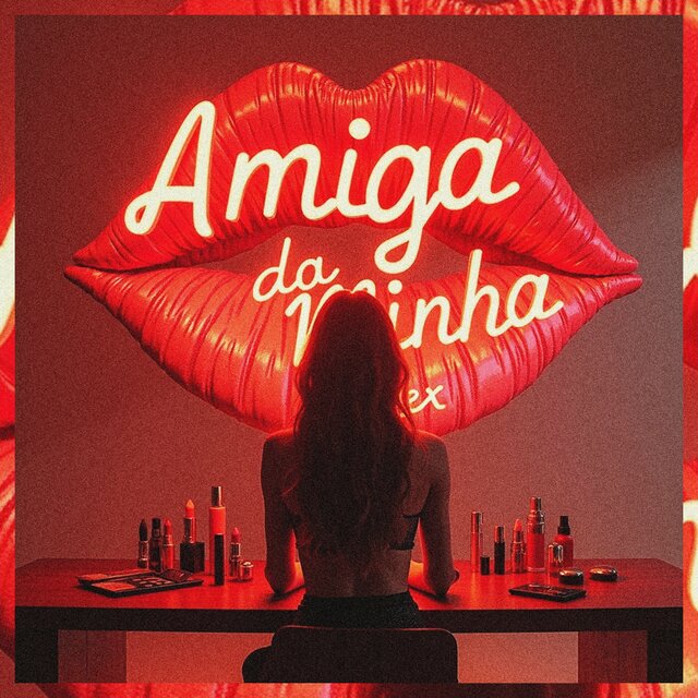 Amiga Da Minha Ex