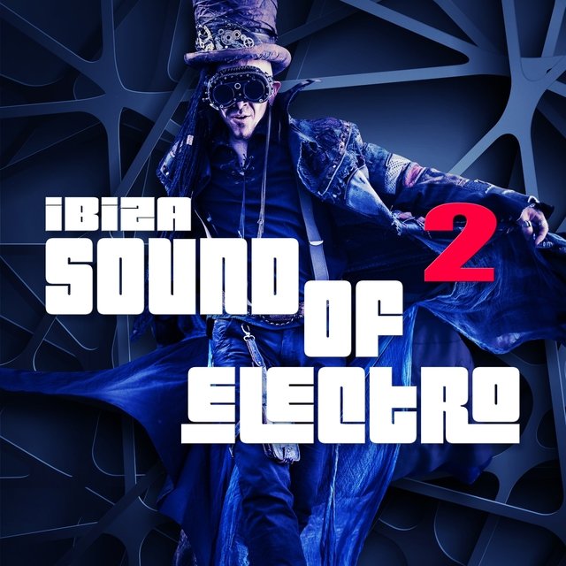 Ibiza Sound of Electro, Vol. 2 (Electro House, Island Club Pounder)