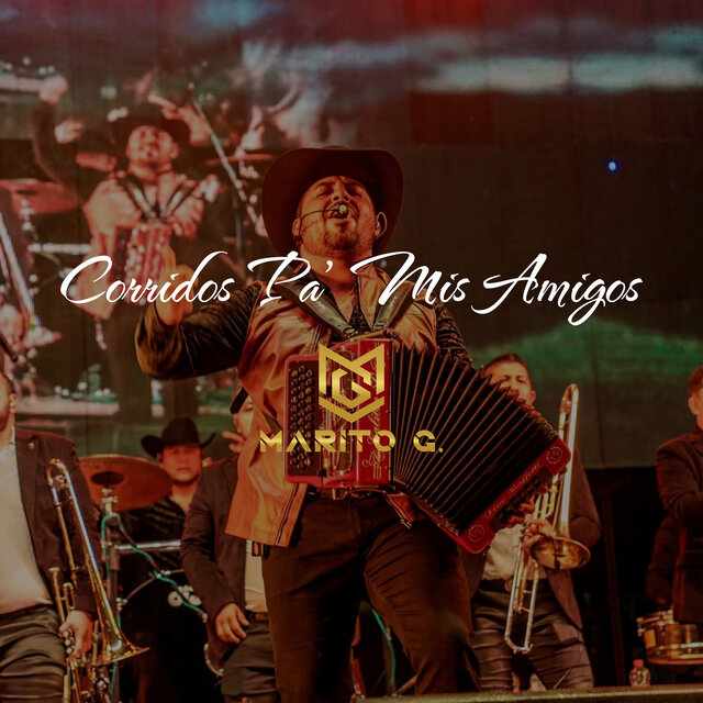 Corridos pa‘ mis amigos