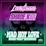 Mad Hot Love (Dub Edit)