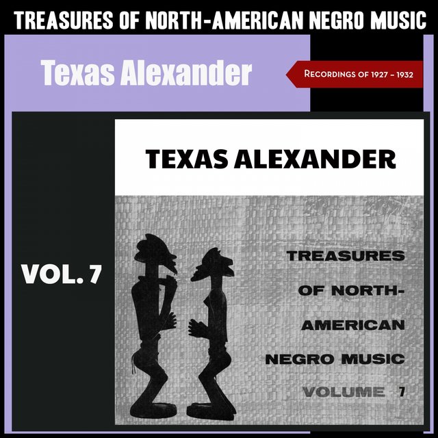 Treasures of North-American Negro Music, Vol. 7 (Recordings of 1927 & 1928)