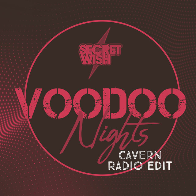 Voodoo Nights (Cavern Radio Edit)