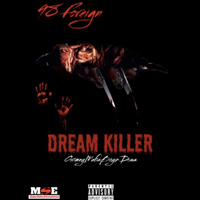 Dream Killer By 98foreign On Tidal