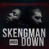 Skengman Down