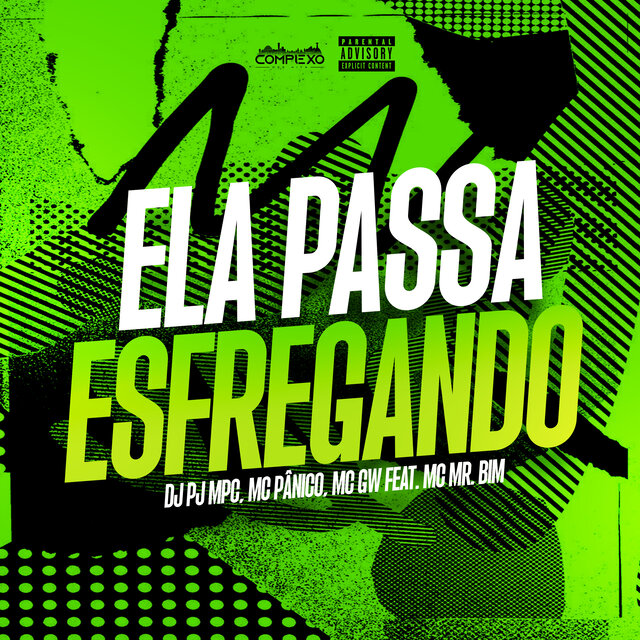 Ela passa esfregando