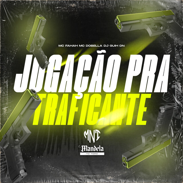 Jogação pra Traficante