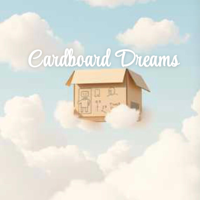 Carboard Dreams