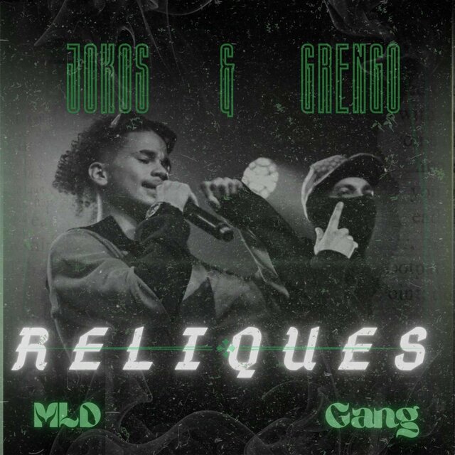 RELIQUES (feat. Jokos & Grengo)