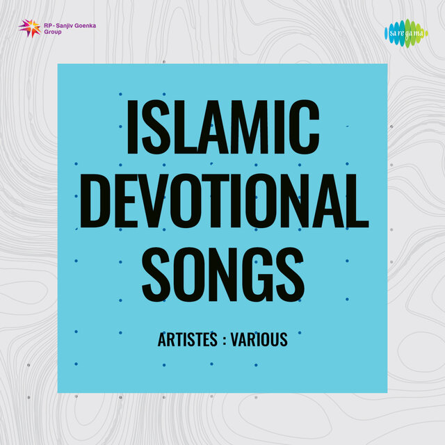 Islamic Devotional Songs