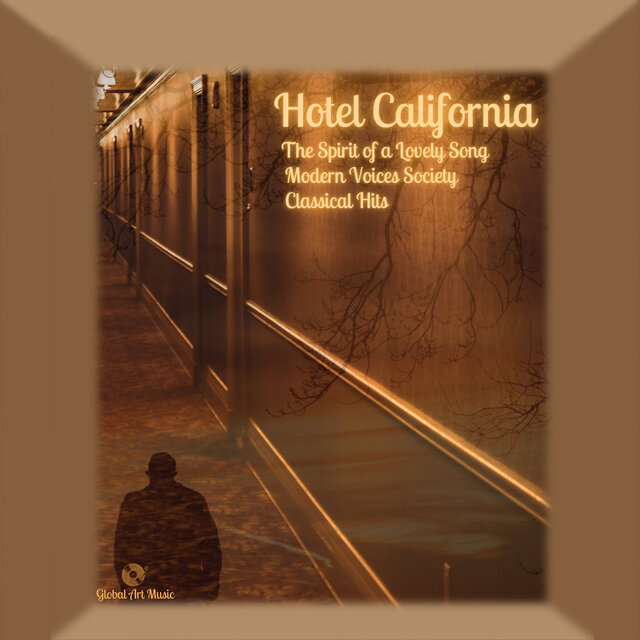 Hotel California - The Spirit Of a Lovely Song