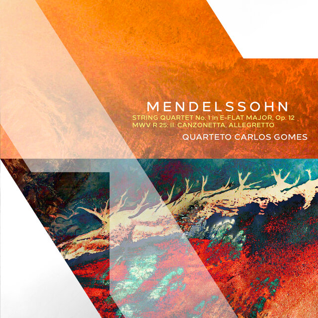 Mendelssohn: String Quartet No. 1 in E-Flat Major, Op. 12, MWV R 25: II. Canzonetta. Allegretto