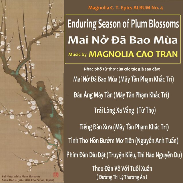Mai Nở Đã Bao Mùa (Enduring Season of Plum Blossoms)