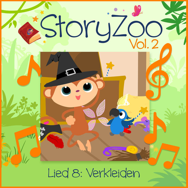 StoryZoo, Vol. 2 - Lied 8: Verkleiden