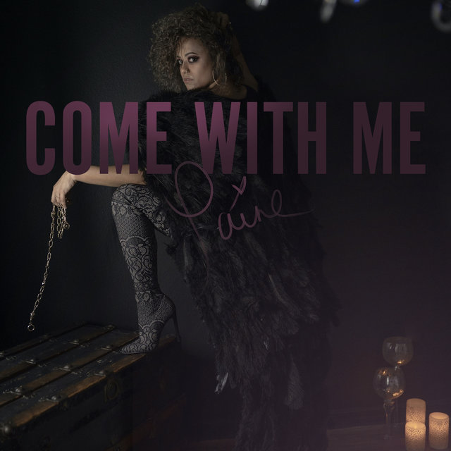 Come with Me