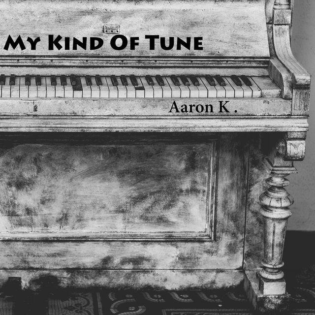 My Kind Of Tune