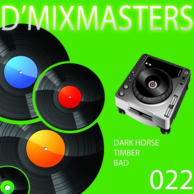 D'Mixmasters, Vol. 22