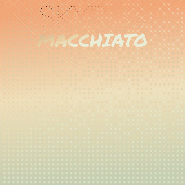 Skyros Macchiato