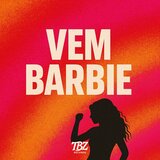 VEM BARBIE SAFADA