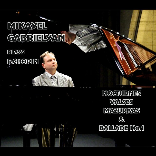 Mikayel Gabriel plays Chopin