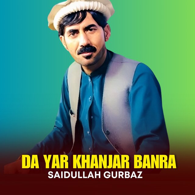 Da Yar Khanjar Banra