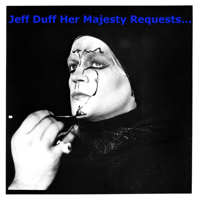 Her Majesty Requests