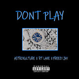 Dont Play