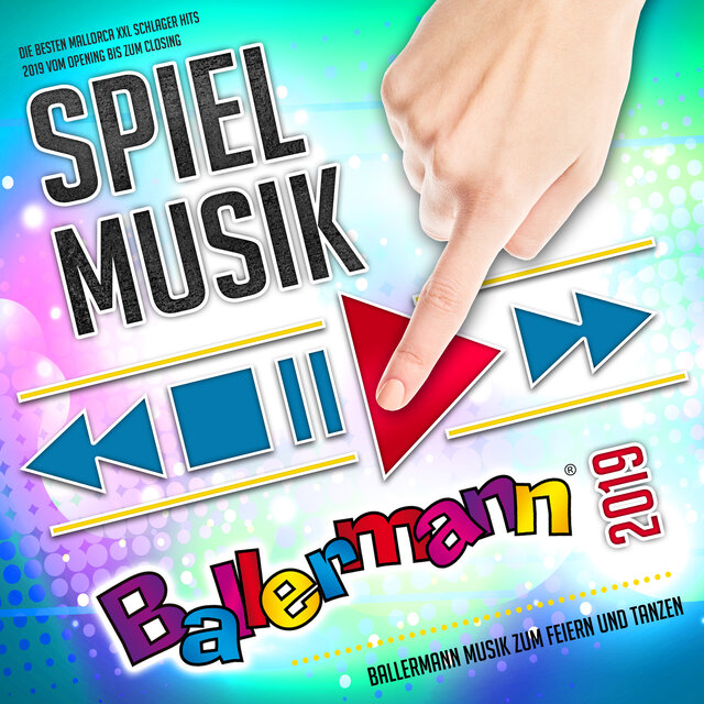 Spiel Musik - Ballermann 2019 - Ballermann Musik zum Feiern und Tanzen (Die besten Mallorca XXL Schlager Hits 2019 vom Opening bist zum Closing)
