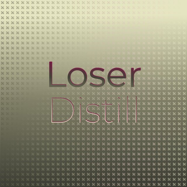 Loser Distill