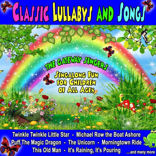 Classic Lullaby's and Songs: Singalong Fun for Children of All Ages