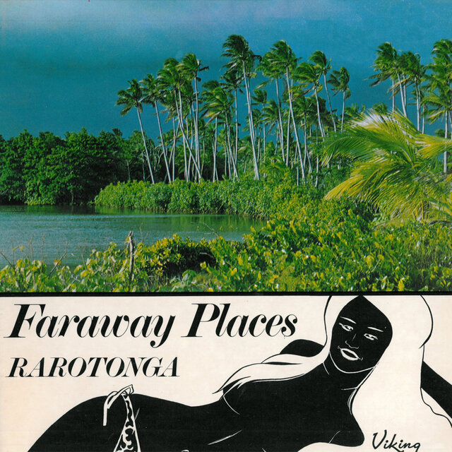 Faraway Places - Rarotonga