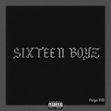 SIXTEEN BOYZ