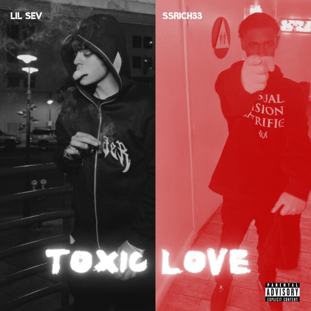 Toxic Love (feat. Ssrichh33)