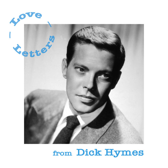 Love Letters from Dick Haymes