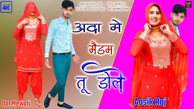 Ada Me Medam Tu Dole-Haryanvi Video Song (Haryanvi)