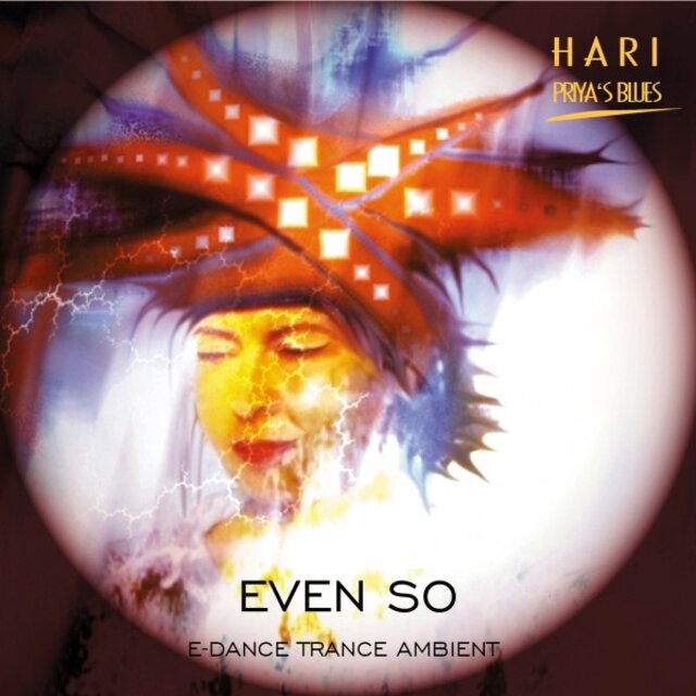 Even So (E-Dance Trance Ambient)