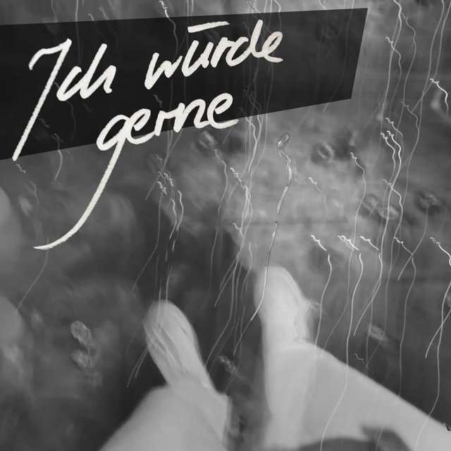 ich würde gerne