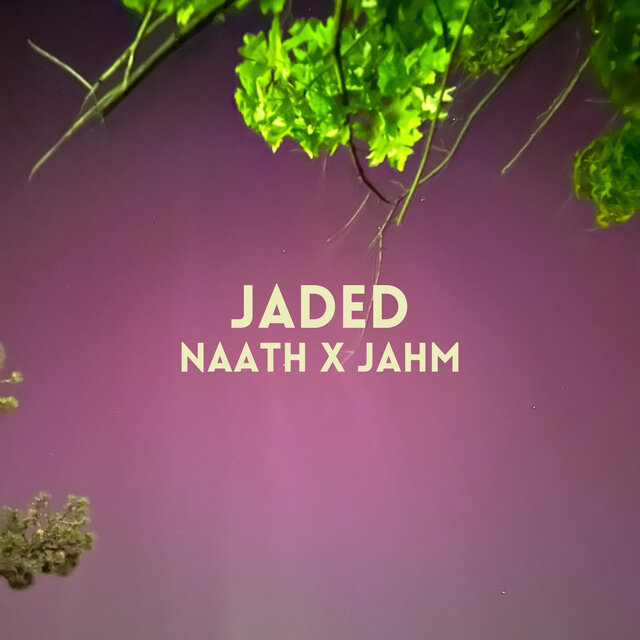 Jaded