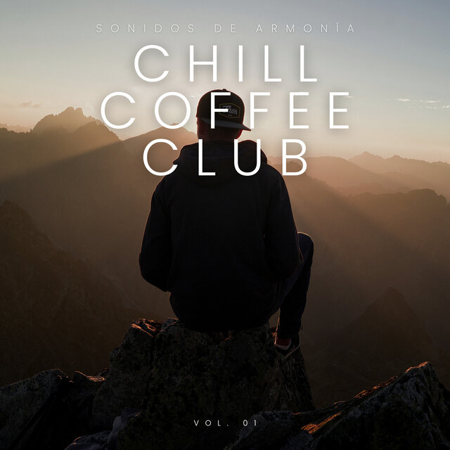 Chill Coffee Club, Vol. 01