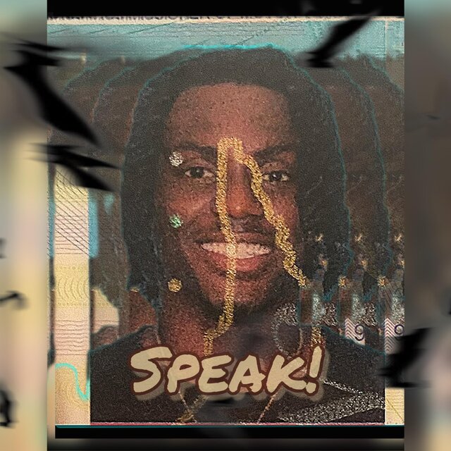 SPEAK!