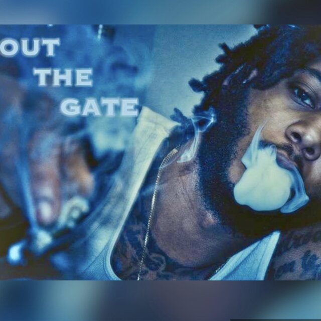 OUT THE GATE